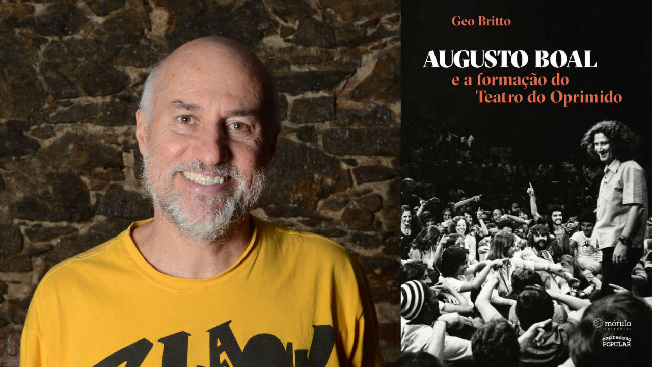 No momento, você está visualizando Geo Britto lança livro sobre Augusto Boal e o Teatro do Oprimido