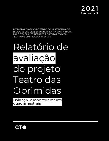 2Q Relatório de avaliação do projeto Teatro das Oprimidas - Balanço 3