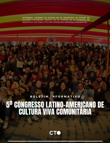 Boletim Informativo - 5º Congresso Latino-americano de Cultura Viva Comunitária