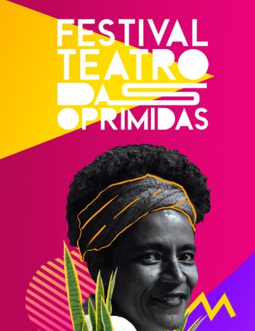 Boletim Informativo - Festival Teatro das Oprimidas
